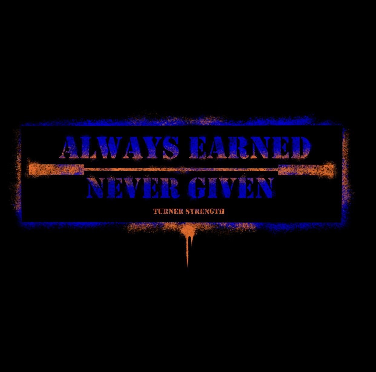 Always Earned Never Given Black Short Sleeve T-Shirt